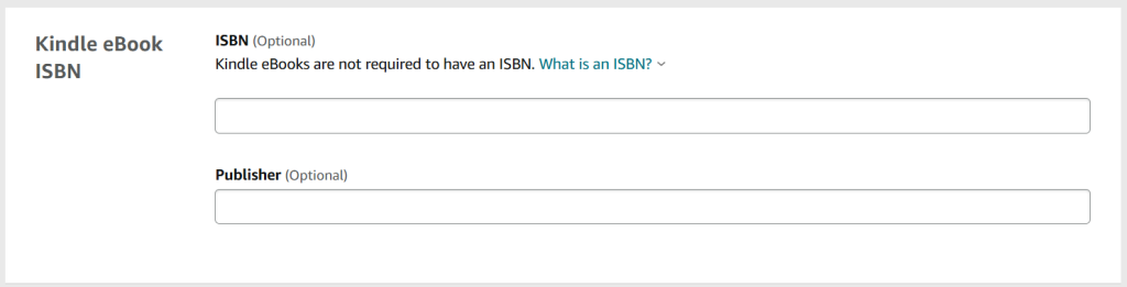 A screenshot from the KDP publishing process for e-books. The heading is 'Kindle eBook ISBN'. There are optional spaces to input ISBN and Publisher. 