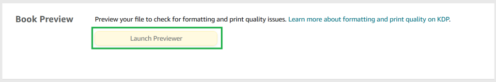 A screenshot from the KDP publishing process. The heading is Book Preview and the button saying 'Launch Previewer' has been highlighted in green.