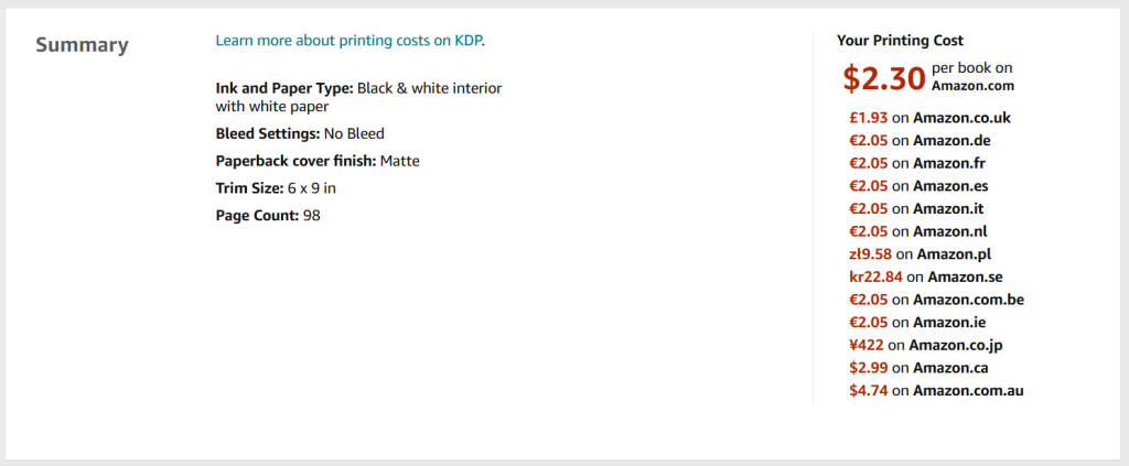 A screenshot from the KDP publishing process for paperback and hardback books. The heading is 'Summary' and there is an overview of print options and printing costs in various marketplaces.