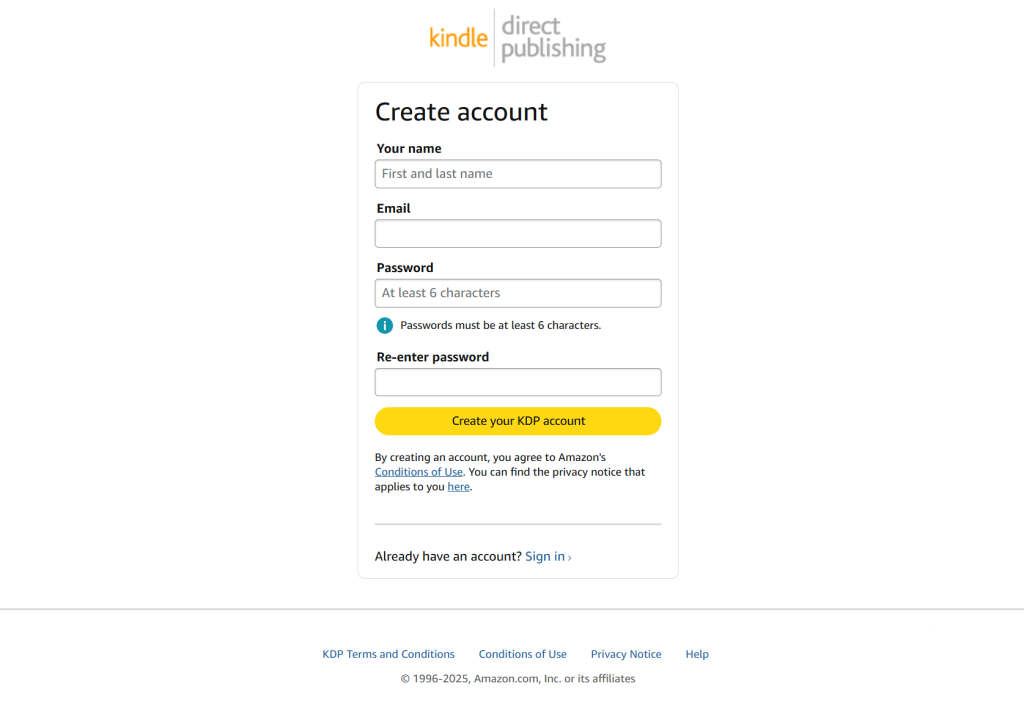 A screenshot of the first part of the Create KDP account process. There are boxes to fill in:

Your Name
Email
Password
Re-enter password

And a button: Create your KDP account