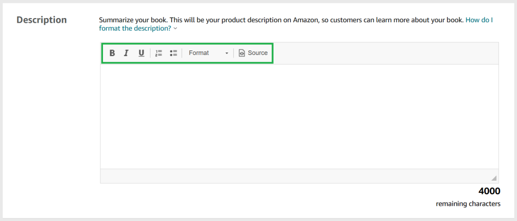 A screenshot from the KDP publishing process. The heading is 'Description' and there is a space to input and format a book description. It shows a total character limit of 40000. The formatting options bar is highlighted in green. 