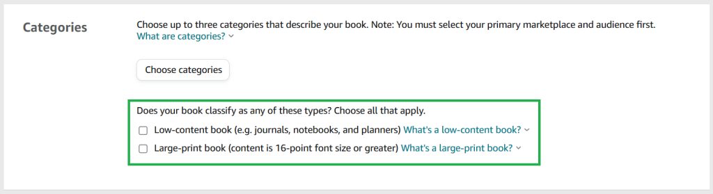 A screenshot from the KDP publishing process, displaying the Categories selection menu.
Under the 'Choose Categories' button are option selections for 'Low Content' books and 'Large Print Books (content is 16-pont font size or greater').